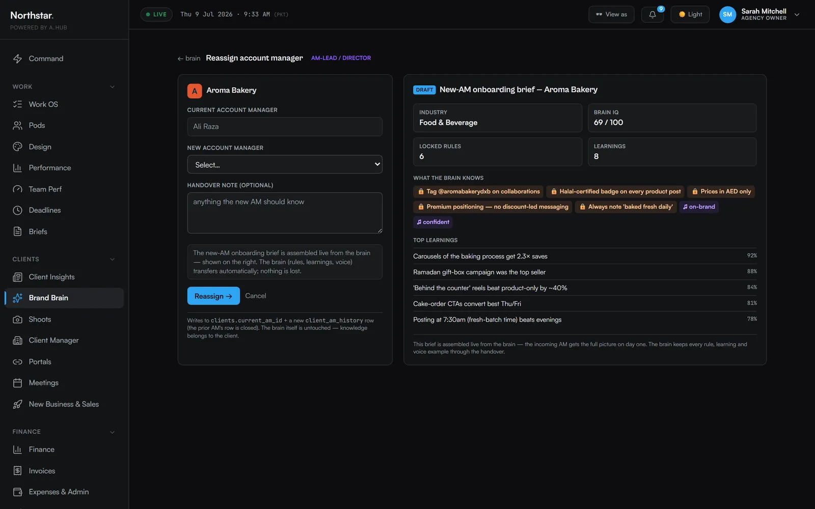 Reassigning a client's account manager: the incoming manager inherits a live onboarding brief with every rule and learning intact